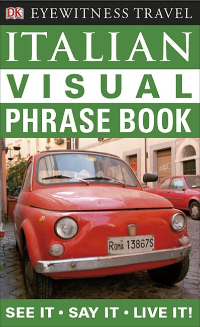 eBook cover of Eyewitness Travel Guides: Italian Visual Phrase Book