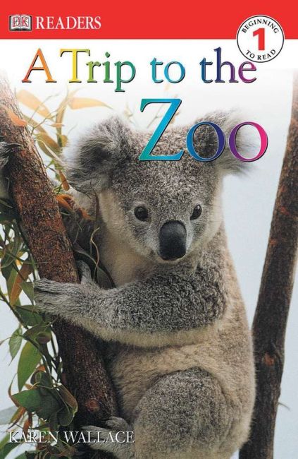 Paperback cover of DK Readers L1: A Trip to the Zoo