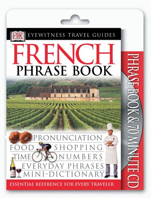 Paperback cover of Eyewitness Travel Guides: French Phrase Book & CD