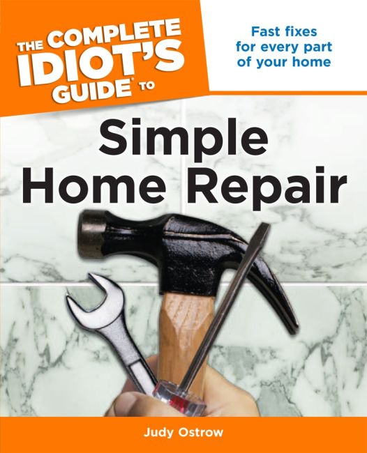 The Complete Idiot's Guide to Simple Home Repair eBook cover of The Complete Idiot's Guide to Simple Home Repair