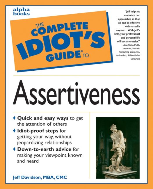 eBook cover of The Complete Idiot's Guide to Assertiveness