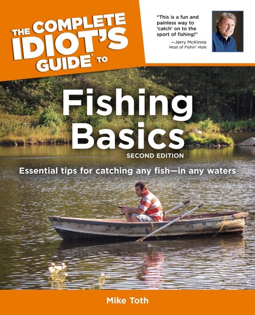 The Complete Idiot's Guide to Fishing Basics, 2E eBook cover of The Complete Idiot's Guide to Fishing Basics, 2E