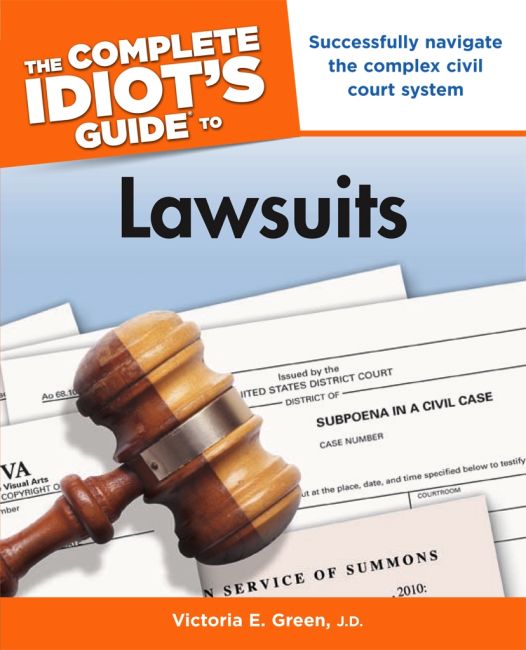 The Complete Idiot's Guide to Lawsuits eBook cover of The Complete Idiot's Guide to Lawsuits