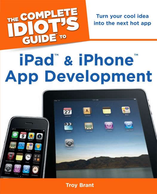 eBook cover of The Complete Idiot's Guide to iPad and iPhone App Development