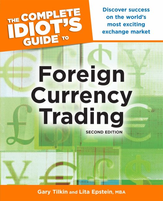The Complete Idiot's Guide to Foreign Currency Trading, 2nd Edition eBook cover of The Complete Idiot's Guide to Foreign Currency Trading, 2nd Edition