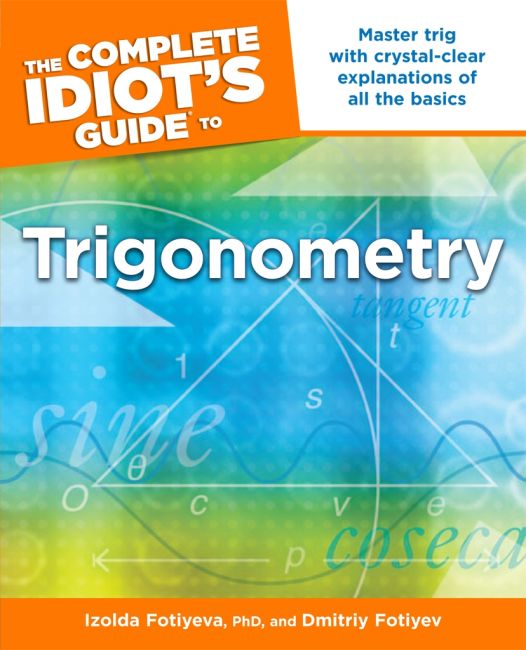 eBook cover of The Complete Idiot's Guide to Trigonometry