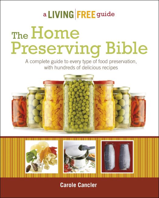 The Home Preserving Bible eBook cover of The Home Preserving Bible