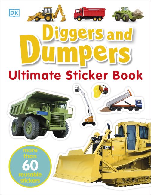 Paperback cover of Diggers & Dumpers Ultimate Sticker Book