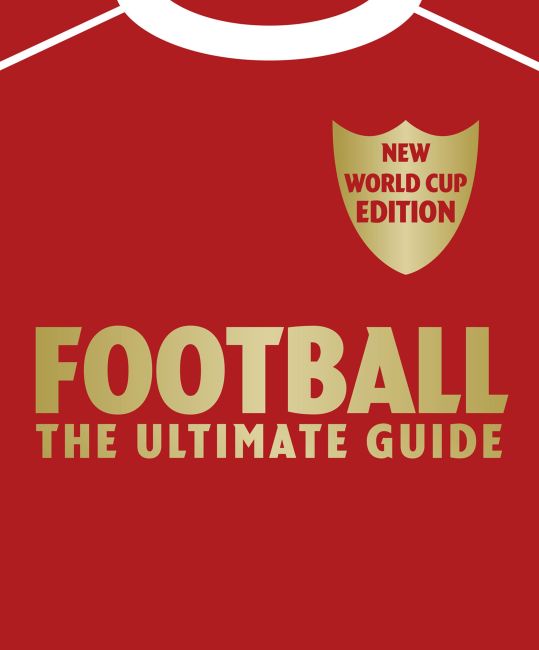 eBook cover of Football The Ultimate Guide