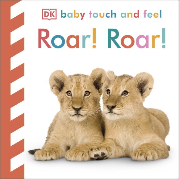 Board book cover of Baby Touch and Feel Roar! Roar!