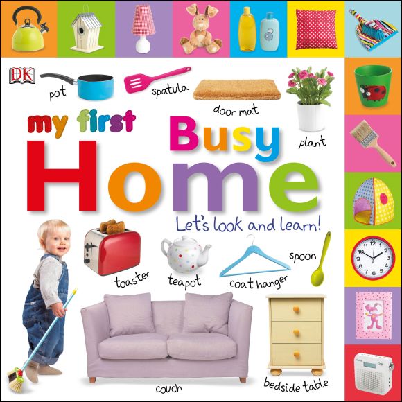 Board book cover of My First Busy Home Let's Look and Learn!