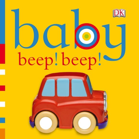 Baby Beep! Beep! eBook cover of Baby Beep! Beep!