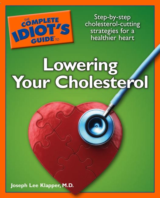 eBook cover of The Complete Idiot's Guide to Lowering Your Cholesterol