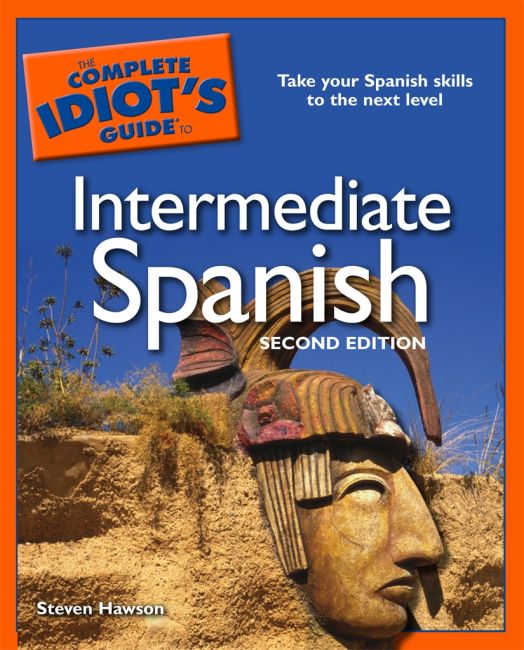 The Complete Idiot's Guide to Intermediate Spanish, 2nd Edition eBook cover of The Complete Idiot's Guide to Intermediate Spanish, 2nd Edition