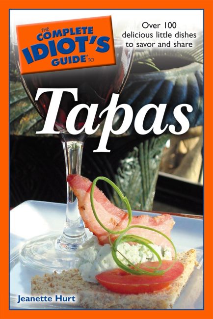 The Complete Idiot's Guide to Tapas eBook cover of The Complete Idiot's Guide to Tapas
