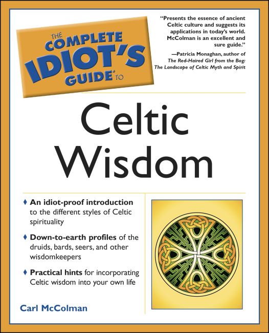 eBook cover of The Complete Idiot's Guide to Celtic Wisdom