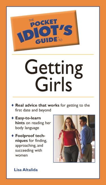 eBook cover of The Pocket Idiot's Guide to Getting Girls