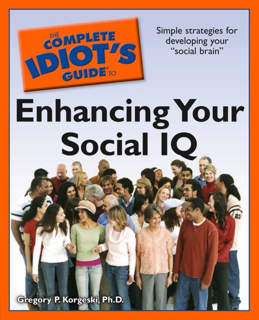 eBook cover of The Complete Idiot's Guide to Enhancing Your Social IQ