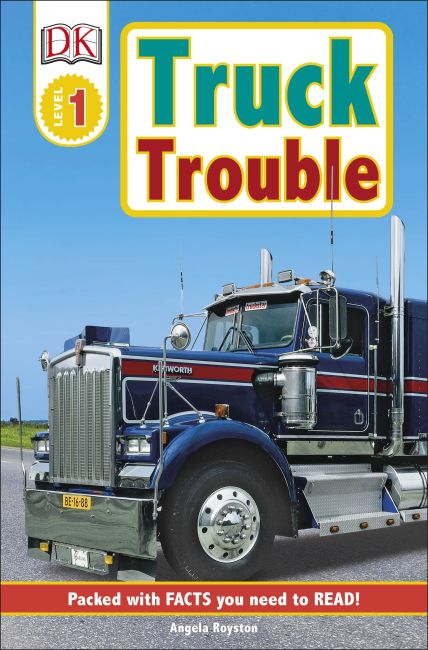 Paperback cover of DK Readers L1: Truck Trouble