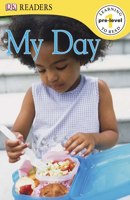 DK Readers L0: My Day eBook cover of DK Readers L0: My Day