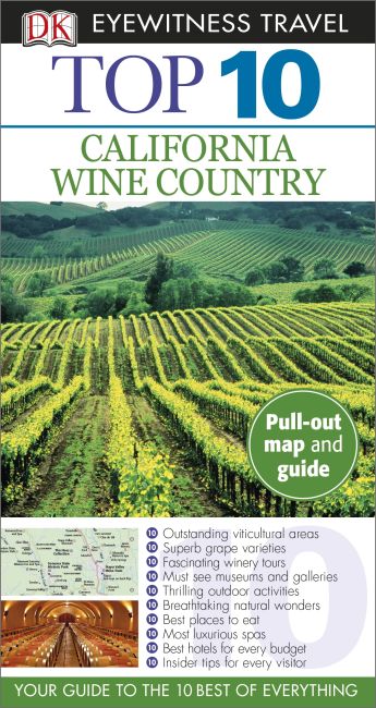 Paperback cover of DK Eyewitness Top 10 California Wine Country