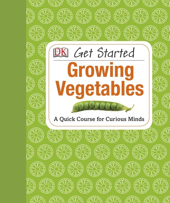 eBook cover of Get Started: Growing Vegetables