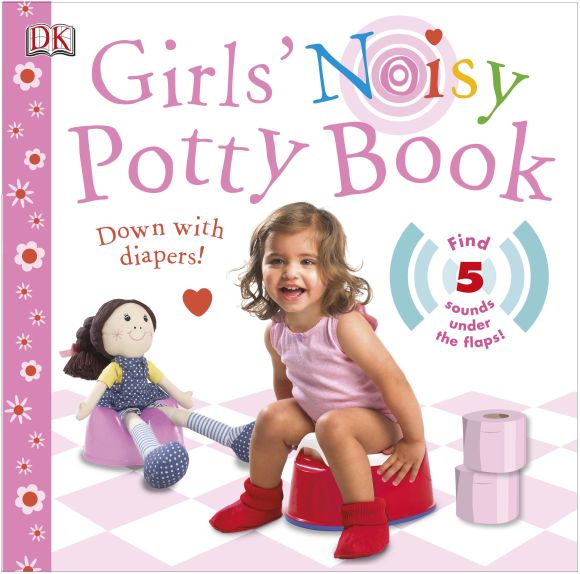 Board book cover of Girls' Noisy Potty Book