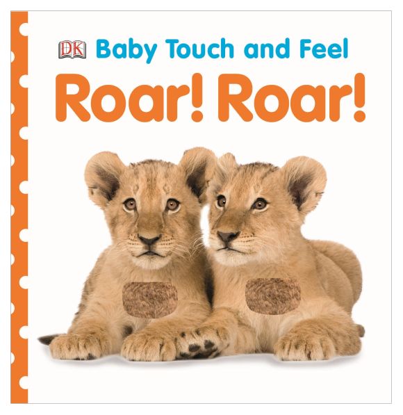 Board book cover of Baby Touch and Feel: Roar! Roar!