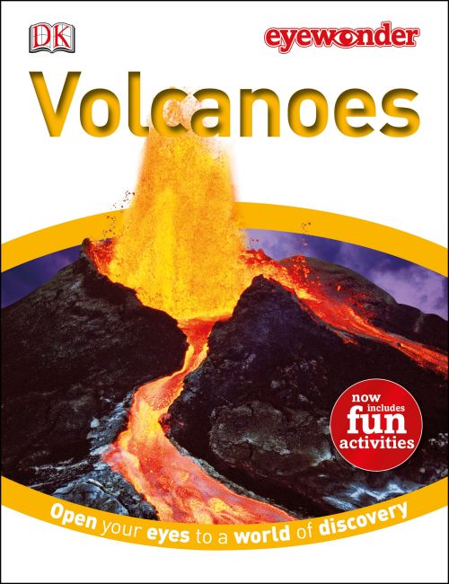 Eye Wonder: Volcanoes eBook cover of Eye Wonder: Volcanoes