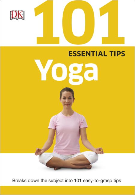 Paperback cover of 101 Essential Tips: Yoga