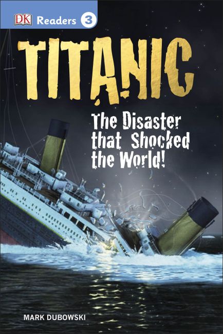 Hardback cover of DK Readers L3: Titanic