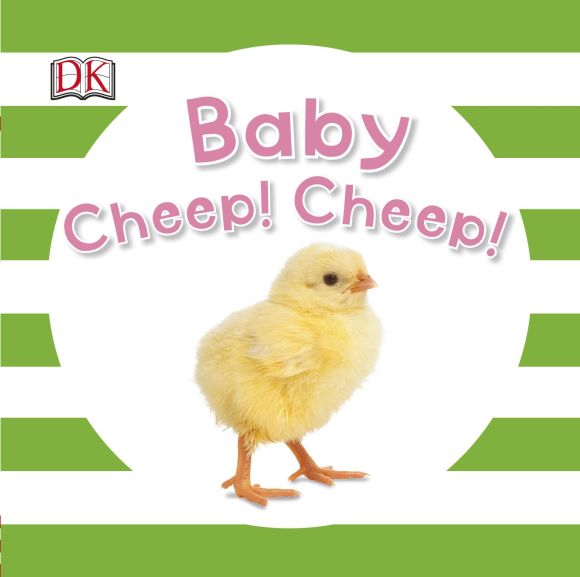 Board book cover of Baby Cheep! Cheep!