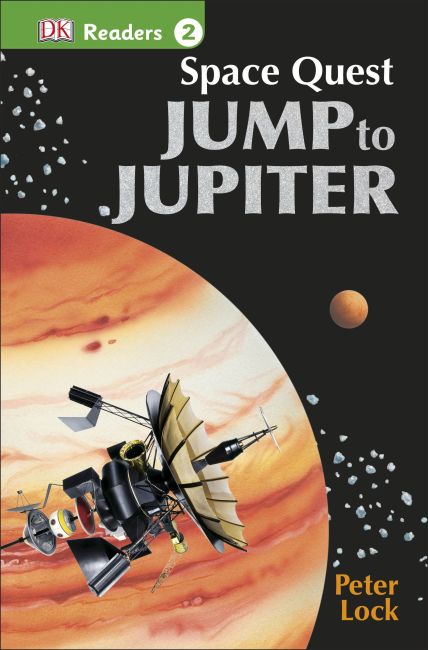 Paperback cover of DK Readers L2: Space Quest: Jump to Jupiter