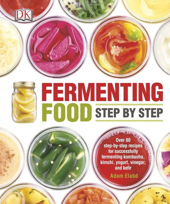 Fermenting Food Step by Step Paperback cover of Fermenting Food Step by Step
