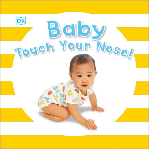 Board book cover of Baby Touch Your Nose