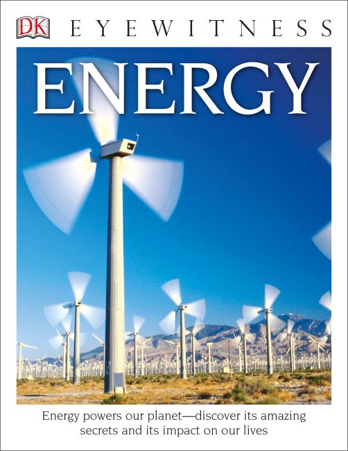 Paperback cover of DK Eyewitness Books: Energy