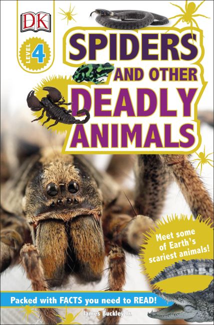 Paperback cover of DK Readers L4: Spiders and Other Deadly Animals