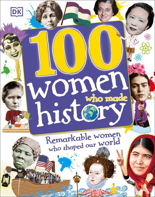 Hardback cover of 100 Women Who Made History