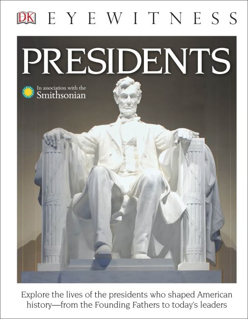 Hardback cover of DK Eyewitness Books: Presidents