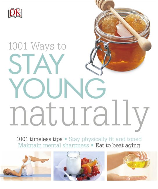 Paperback cover of 1001 Ways to Stay Young Naturally