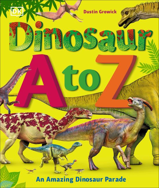 Hardback cover of Dinosaur A to Z