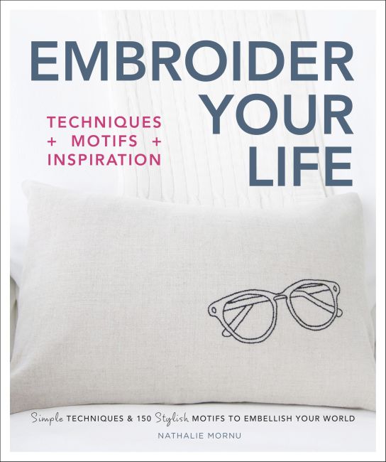 Paperback cover of Embroider Your Life