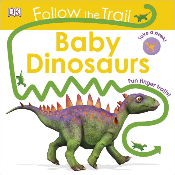 Board book cover of Follow the Trail: Baby Dinosaurs