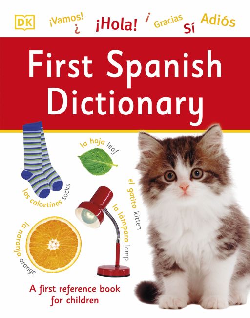 Hardback cover of First Spanish Dictionary