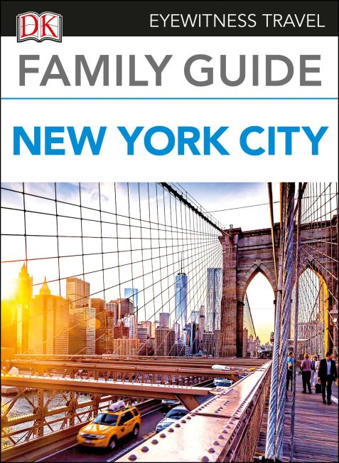 DK Family Guide New York City eBook cover of DK Family Guide New York City