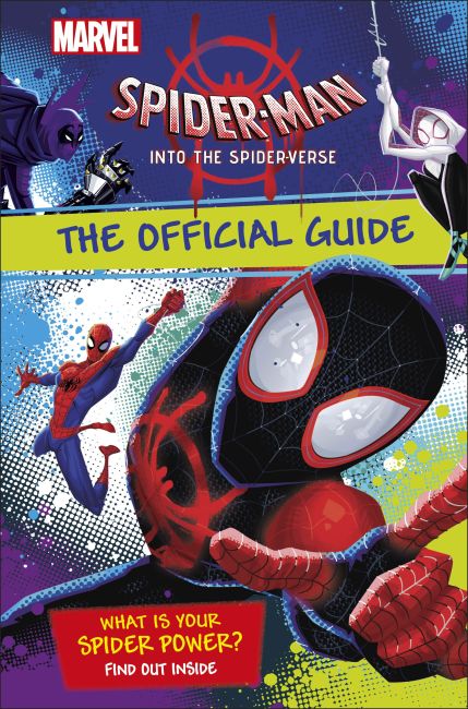 Hardback cover of Marvel Spider-Man Into the Spider-Verse The Official Guide