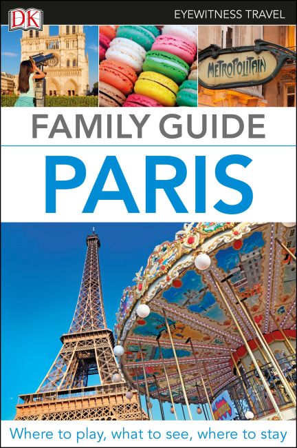 eBook cover of DK Eyewitness Family Guide Paris
