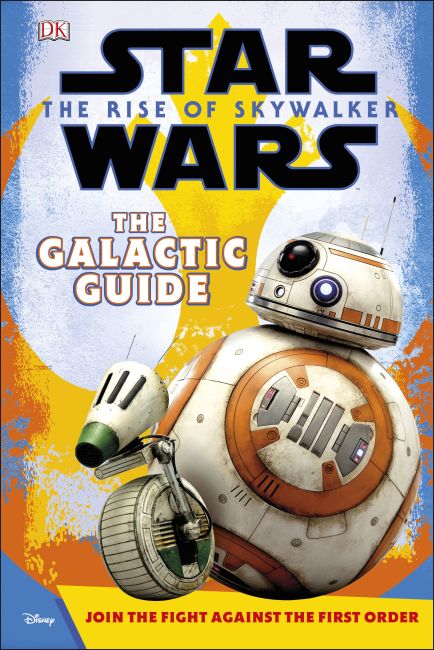 Hardback cover of Star Wars The Rise of Skywalker The Galactic Guide