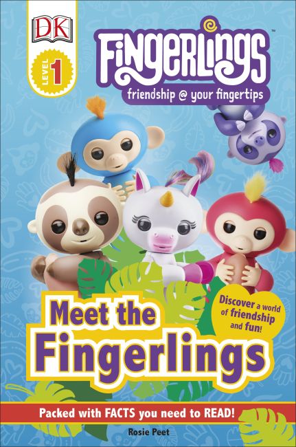 Hardback cover of DK Readers Level 1: Fingerlings: Meet the Fingerlings