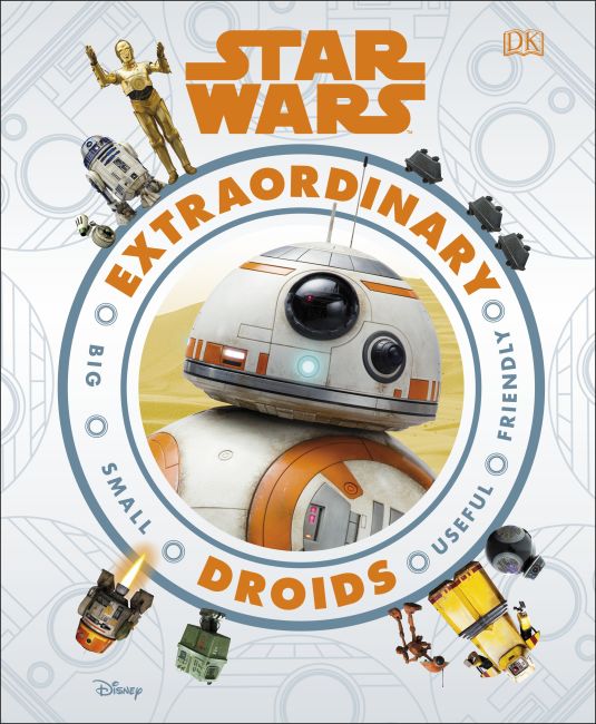 Hardback cover of Star Wars Extraordinary Droids